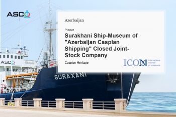 “Surakhani” ship-museum project included in the preliminary list of the ICOM International Award